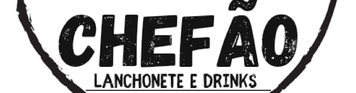 Chefão Lanchonete e Drinks 